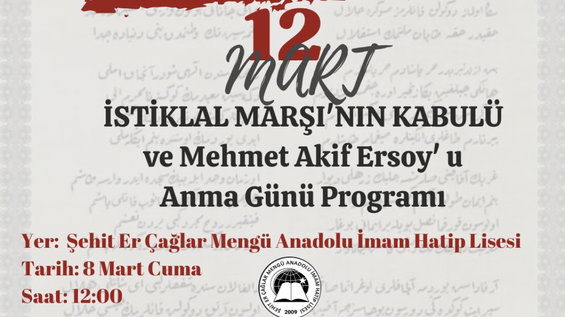 12 Mart İstiklal Marşı'nın Kabulu ve Mehmet Akif Ersoy u Anma Programımıza Davetlisiniz